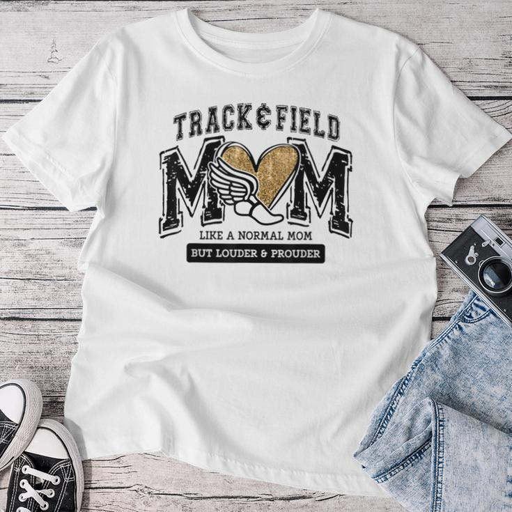 Loud Proud Track Mom Runner Track And Field Mama Women T-shirt Funny Gifts