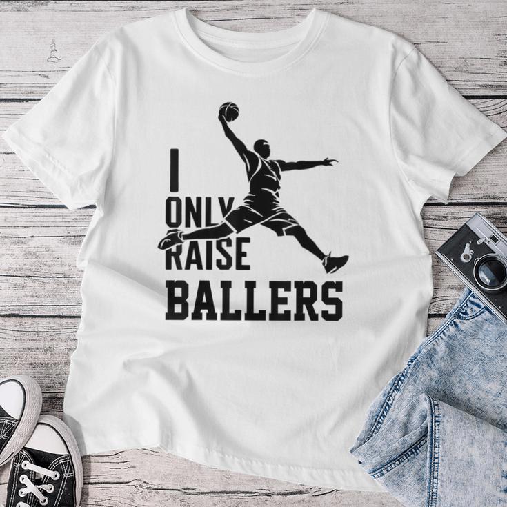 I Only Raise Ballers Lustige Basketball-Ikonen Dunk Mama Papa T-shirt Frauen Lustige Geschenke