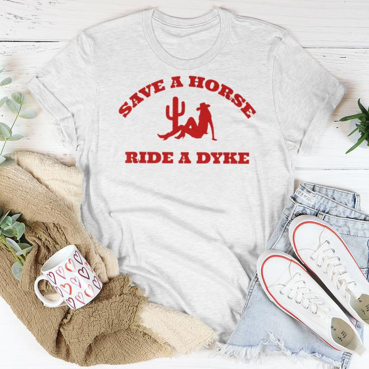 Save A Horse Ride A Dyke Women T-shirt Unique Gifts