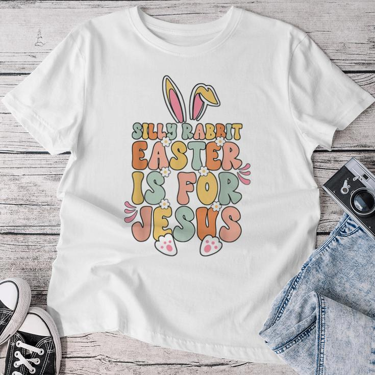 Silly Rabbit Easter Is For Jesus Christian Religious Groovy Women T-shirt Unique Gifts