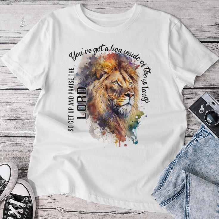 You've Got A Lion Inside Of Those Lungs Christian Religious Women T-shirt Funny Gifts