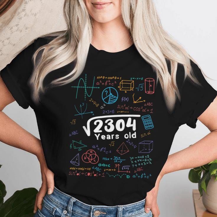 48 Year Old 48Th Birthday Square Root Of 2304 Women T-shirt Gifts for Her