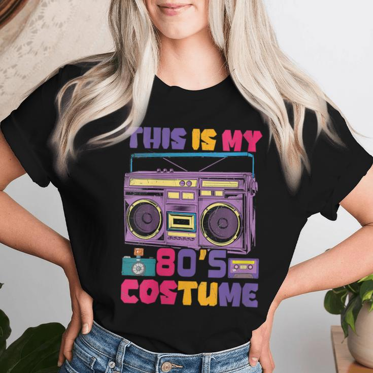 This Is My 80'S Costume Outfit Eighties Retro Vintage Party Women T-shirt Gifts for Her