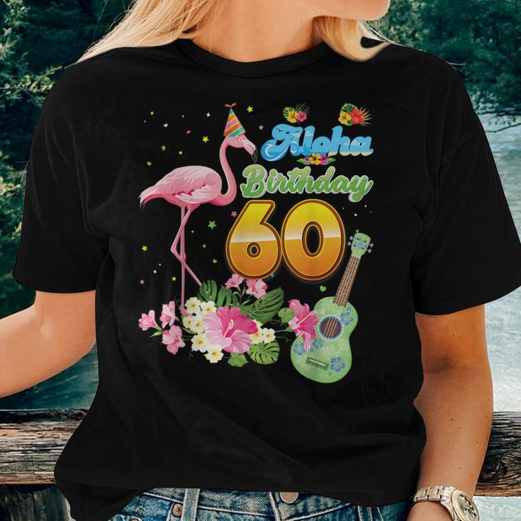Aloha Hawaii 60Th Birthday 60 Years Old Flamingo Hawaiian Women T-shirt Gifts for Her