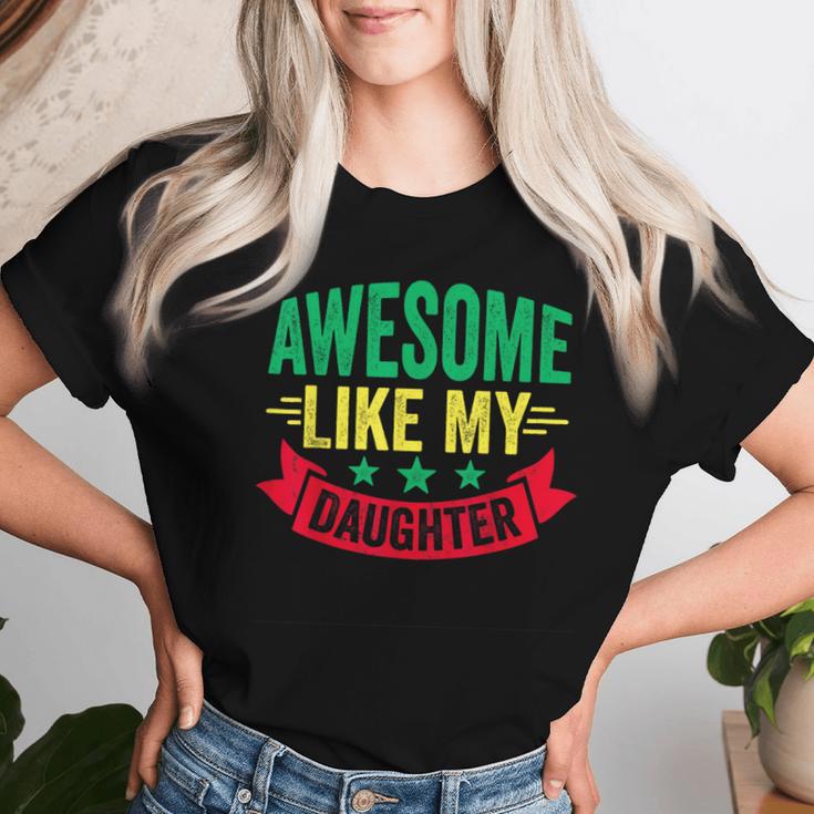 Awesome Like My Daughter Lustigeratertag Papa T-shirt Frauen Geschenke für Sie