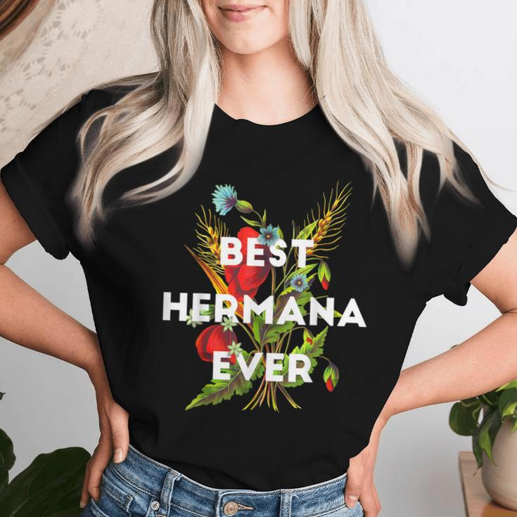 Best Hermana Ever Spanish Mexican Sister Floral Women T-shirt Gifts for Her