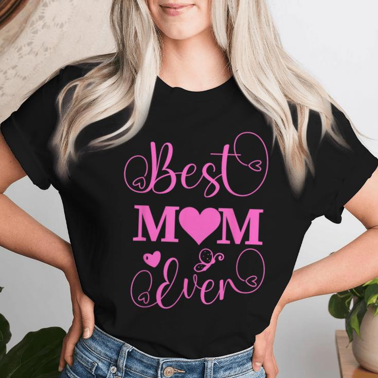 Best Mom Ever Mama Mommy Mother's Day Women T-shirt Gifts for Her