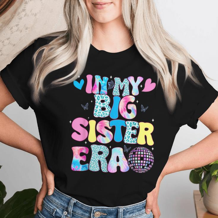 In My Big Sister Era Cute To Be A Big Sister Toddler Girls Women T-shirt Gifts for Her