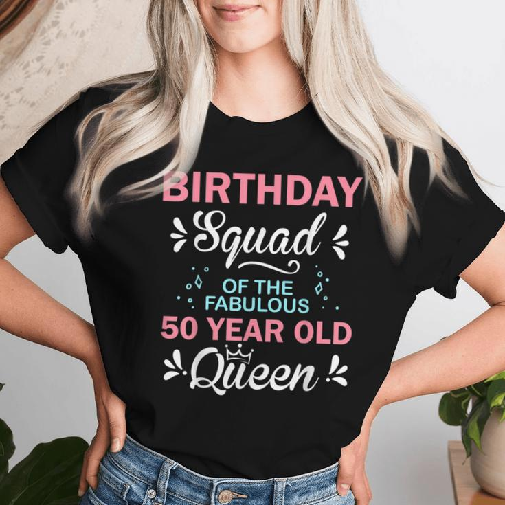 Birthday Squad Of The Fabulous 50 Year Old Queen 50Th B-Day Women T-shirt Gifts for Her