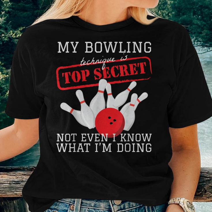 My Bowling Technique Is Top Secret Ball Pin Bowling Player Women T-shirt Gifts for Her