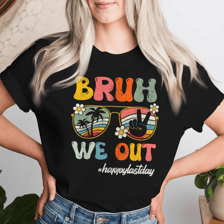Bruh We Out Happy Last Day Of School Teacher Student Summer Women T-shirt Gifts for Her