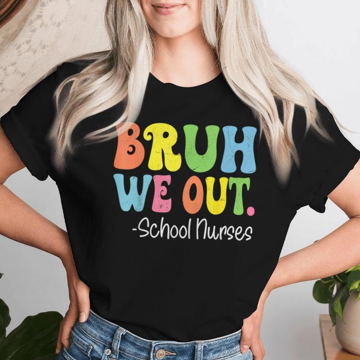 Bruh We Out School Nurses Happy Last Day Of School Groovy Women T-shirt Gifts for Her