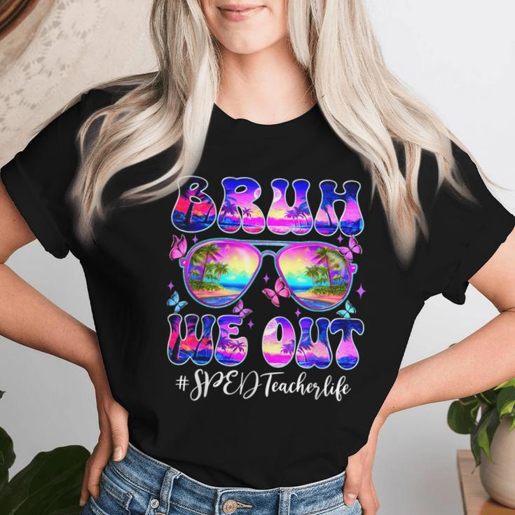 Bruh We Out Summer Sped Teacher Life Sunglasses Tie Dye Women T-shirt Gifts for Her