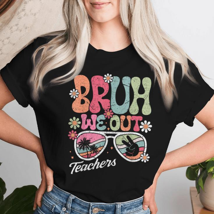 Bruh We Out Teachers 2024 End Of School Teacher Summer Break Women T-shirt Gifts for Her