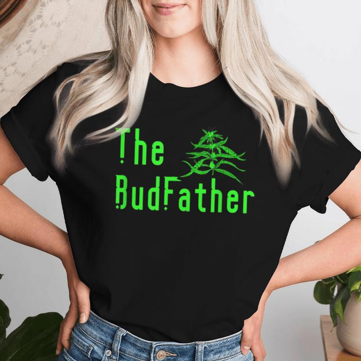 The Budfather Marijuana Bud Father Pot Plant Grower Dad's Women T-shirt Gifts for Her