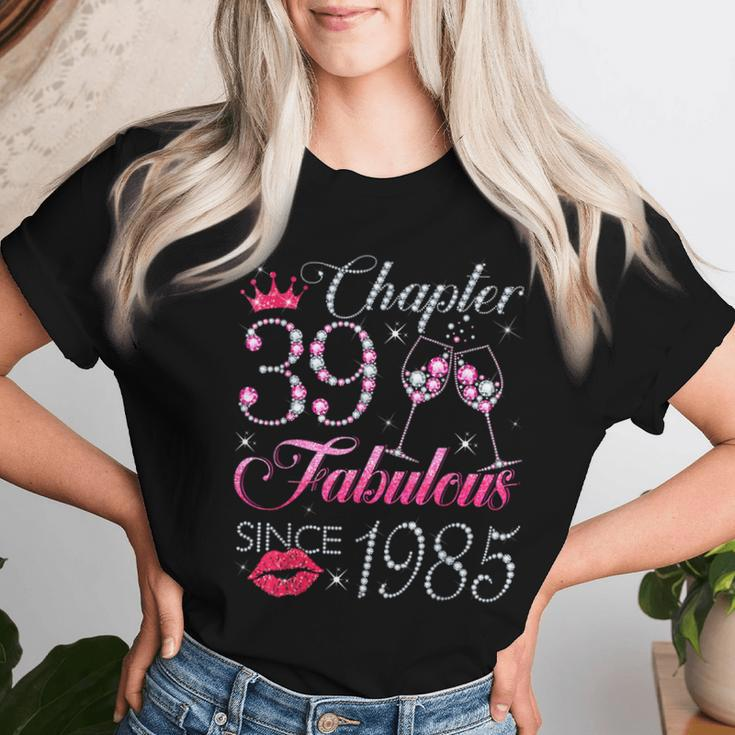 Chapter 39 Fabulous Since 1985 39Th Birthday For Women Women T-shirt Gifts for Her