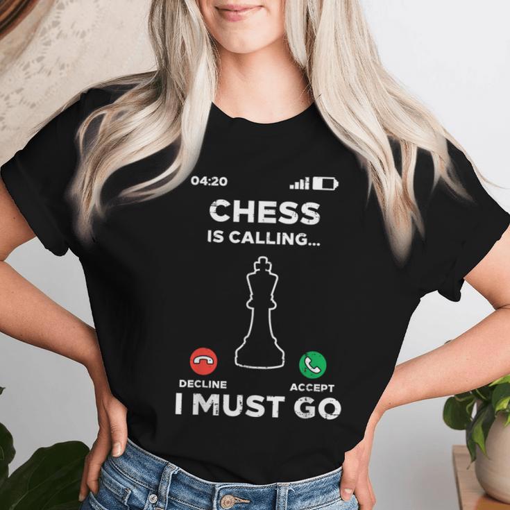 Chess Is Calling I Must Go Player Master Women Women T-shirt Gifts for Her