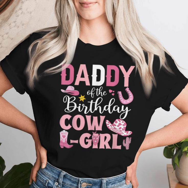 Daddy Of The Birthday Cowgirl Rodeo Party B-Day Girl Party Women T-shirt Gifts for Her