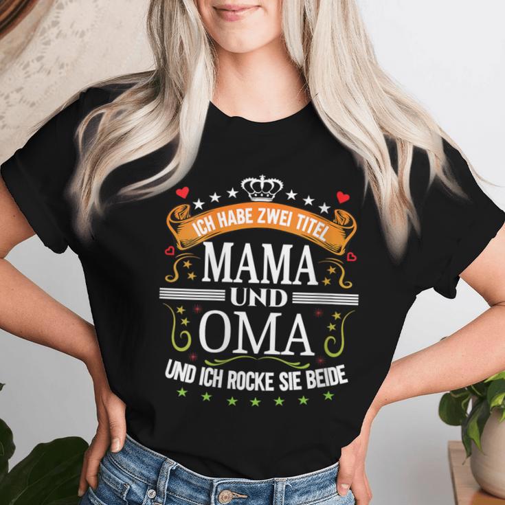 Damen Ich Habe Zwei Titel Mama & Oma Muttertag Spruch Geburtstag Mit-Ausschnitt T-shirt Frauen Geschenke für Sie