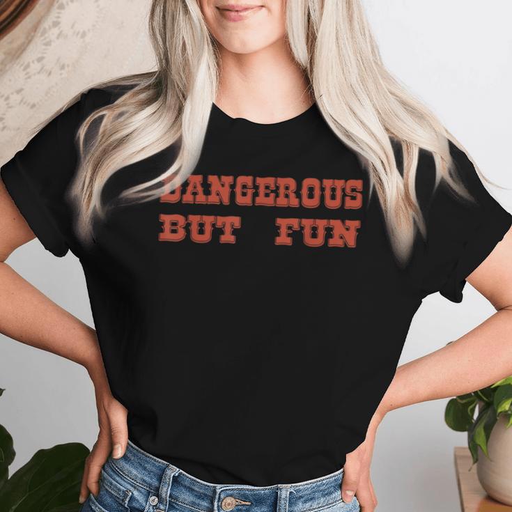 Dangerous But Fun Valentine's Day Women Women T-shirt Gifts for Her