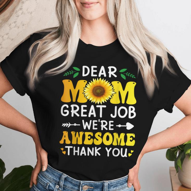 Dear Mom Great Job We're Awesome Thank Mother's Day Floral Women T-shirt Gifts for Her