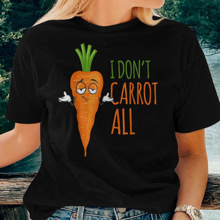 I Don't Carrot All Vegan Puns& Women Women T-shirt Gifts for Her