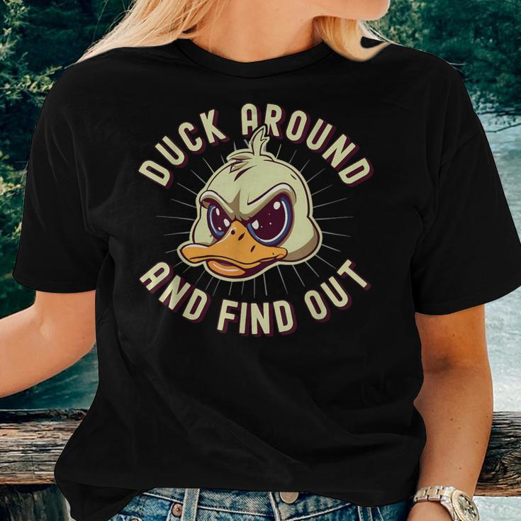 Duck Around And Find Out F Sarcastic Saying Women T-shirt Gifts for Her
