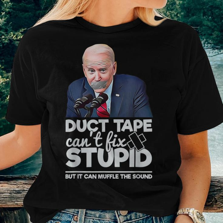 Duct Tape Can't Fix Stupid Sarcastic Political Humor Biden Women T-shirt Gifts for Her