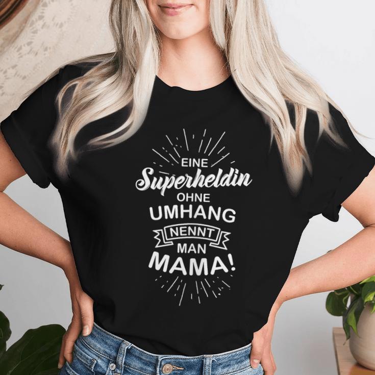 Eine Superheldin Ohne Umhang Nennt Man Mama Geschenk T-shirt Frauen Geschenke für Sie