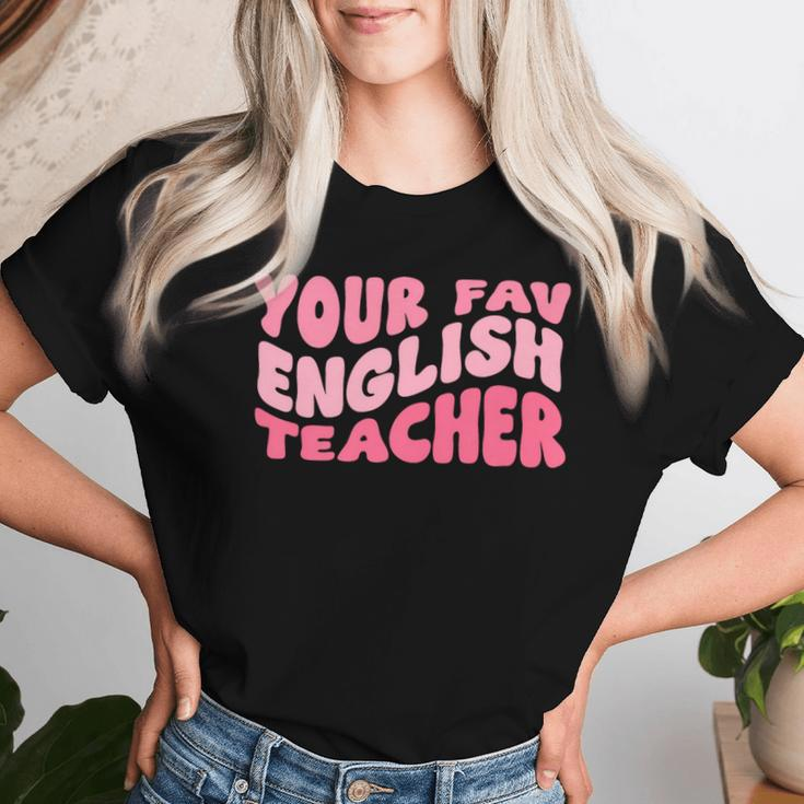 Your Fav English Teacher On Front Retro Groovy Pink Women T-shirt Gifts for Her