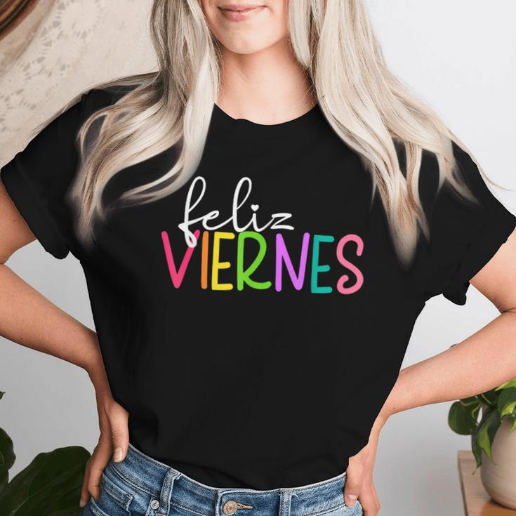 Feliz Viernes Happy Friday Spanish Teacher Friday Spanish Sp Women T-shirt Gifts for Her
