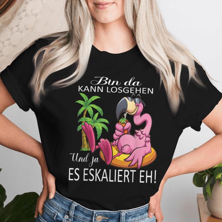 Flamingo Bin Da Kann Losgehen Und Ja Es Escaliert Eh Costume T-shirt Frauen Geschenke für Sie