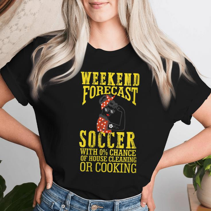 Weekend Forecast Crazy Soccer Mom Life Birthday Women T-shirt Gifts for Her