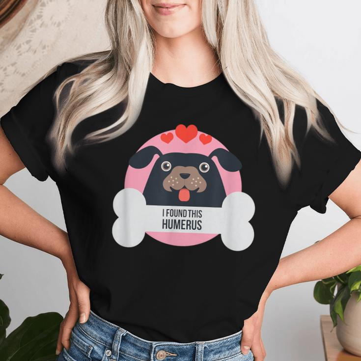 I Found This Humerus Dog Women Women T-shirt Gifts for Her