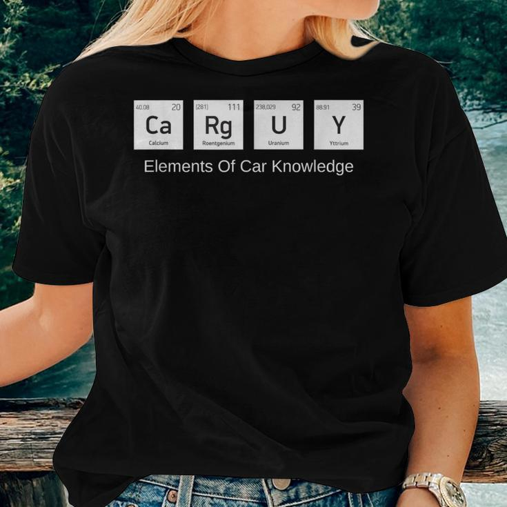 Car Guy Elements Of Car Knowledge Carguy Women T-shirt Gifts for Her