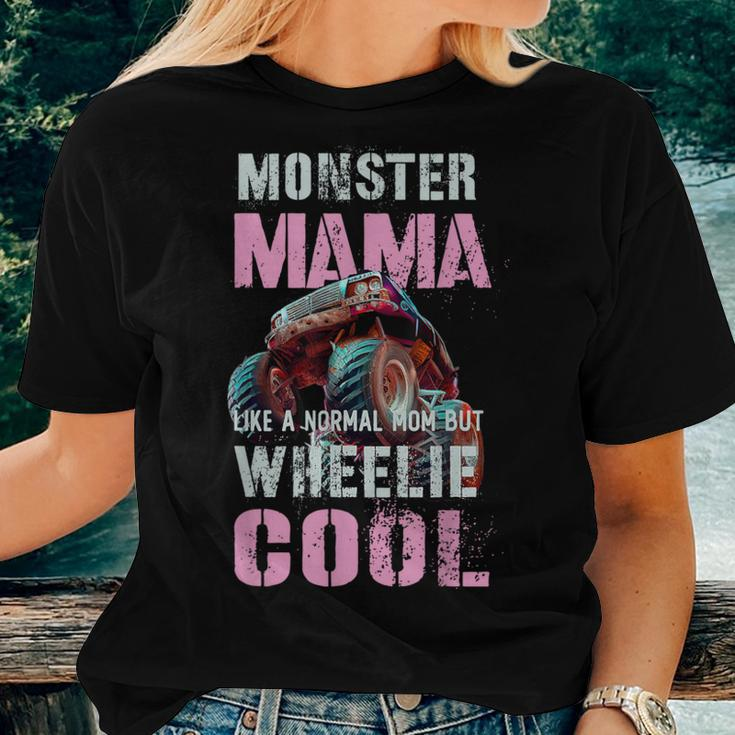 Monster Mama Like Normal Mom But Wheelie Cool Truck Women T-shirt Gifts for Her