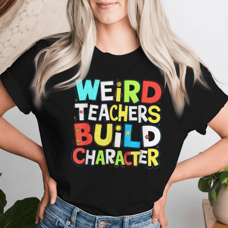Teacher Sayings Weird Teachers Build Character Vintage Women T-shirt Gifts for Her