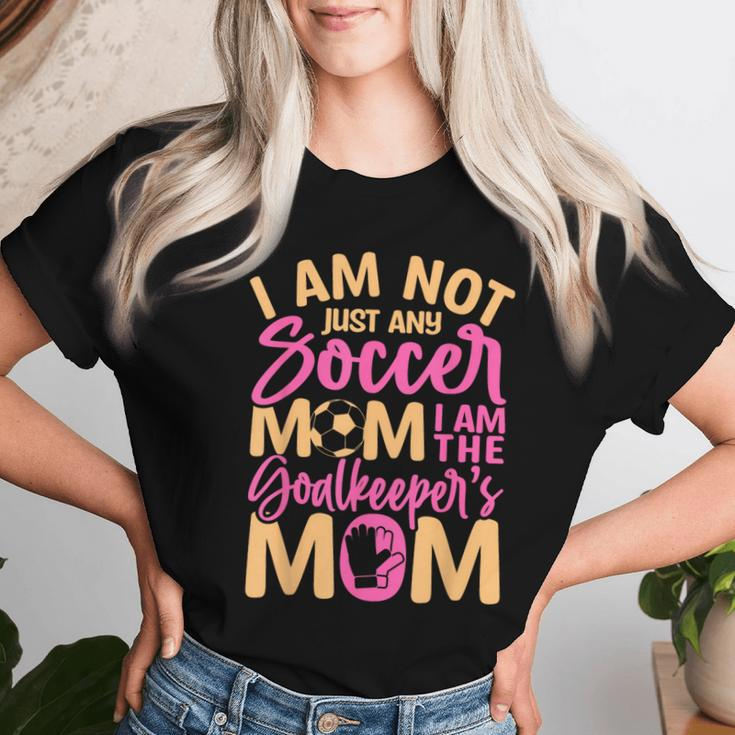 Goalkeeper Mom Soccer Goalie Mama Women Women T-shirt Gifts for Her
