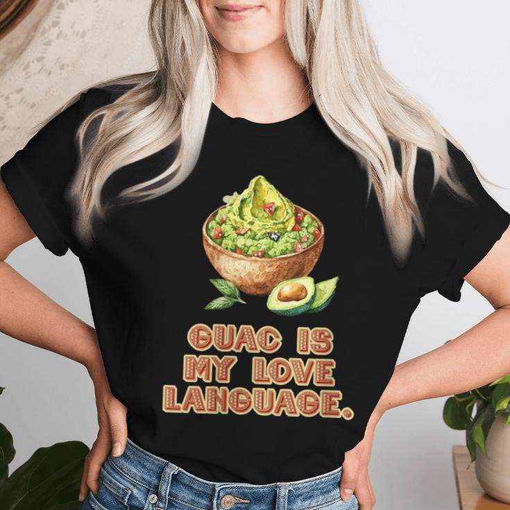 Guac Is My Love Language Mexican Fiesta Food Women T-shirt Gifts for Her