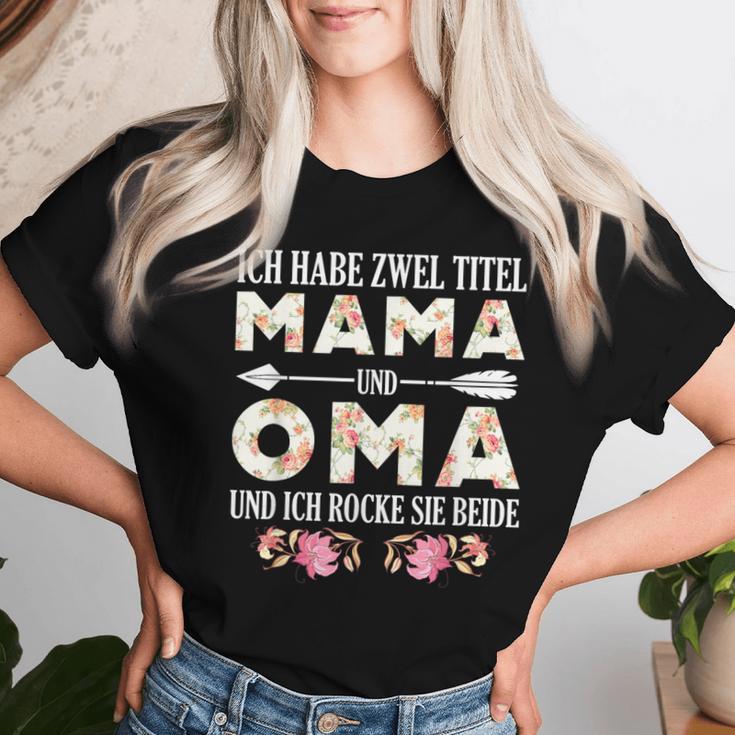 I Habe Two Titles Mama And Grandma Ladies Grandma Mama T-shirt Frauen Geschenke für Sie