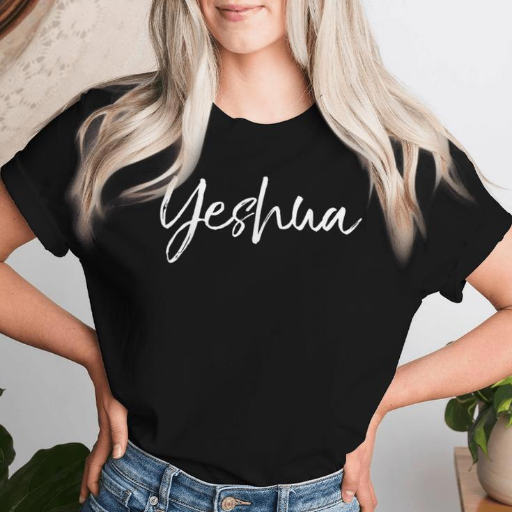 Hebrew Name Of Jesus & Joshua Christian Worship Yeshua Women T-shirt Gifts for Her