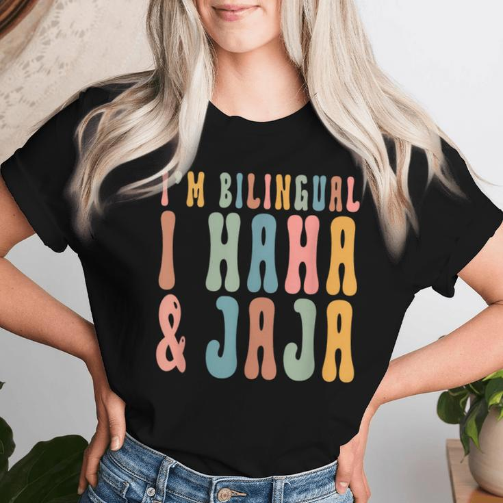 I’M Bilingual I Haha And Jaja Sarcastic Spanish Teacher Women T-shirt Gifts for Her