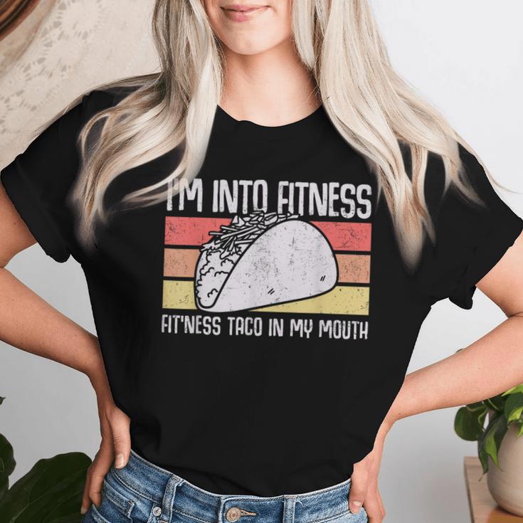 I'm Into Fitness Taco In My Mouth Youth Food Meme Women T-shirt Gifts for Her