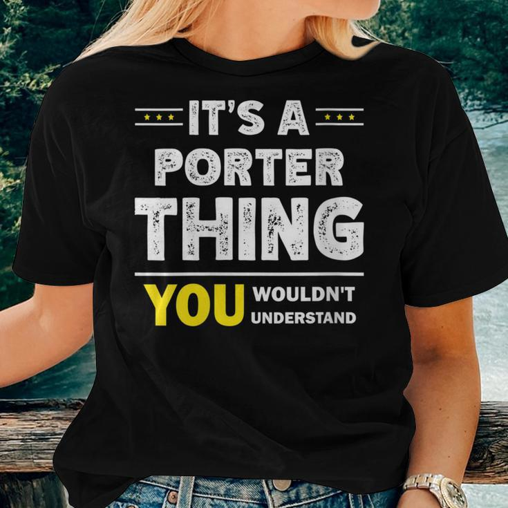 It's A Porter Thing You Wouldn't Understand Family Name Women T-shirt Gifts for Her