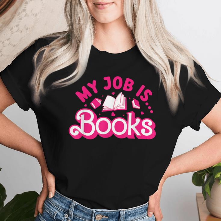 My Job Is Books Pink Retro Book Lovers Librarian Women T-shirt Gifts for Her