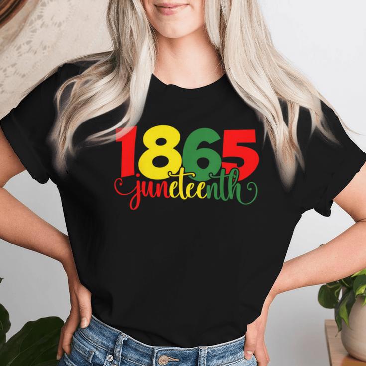 Junenth 1865 For June 19 Freedom Day Junenth Women T-shirt Gifts for Her