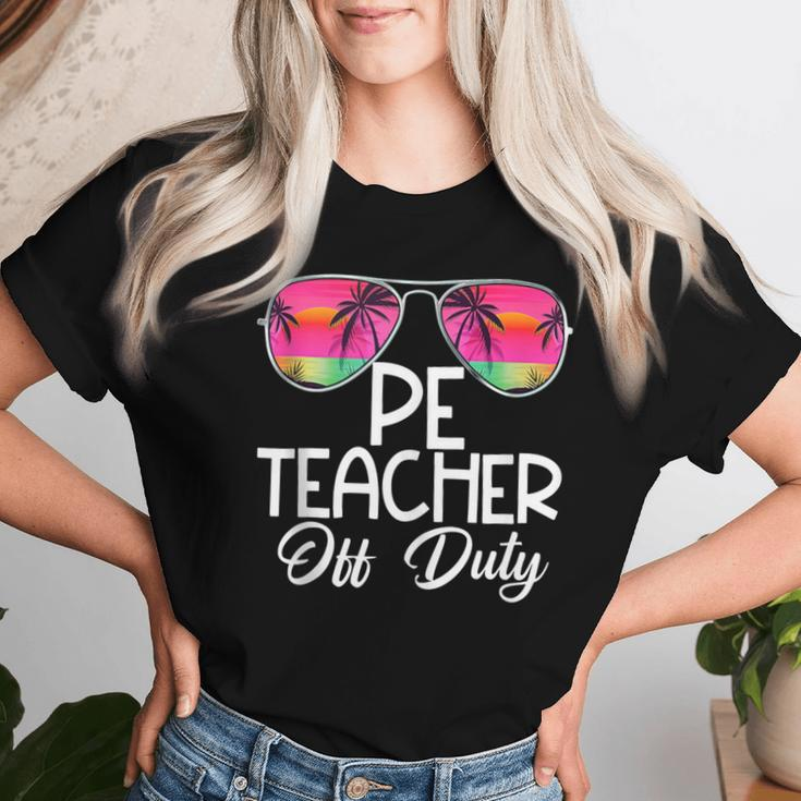 Last Day Summer Pe Physical Education Teacher Off Duty Women T-shirt Gifts for Her