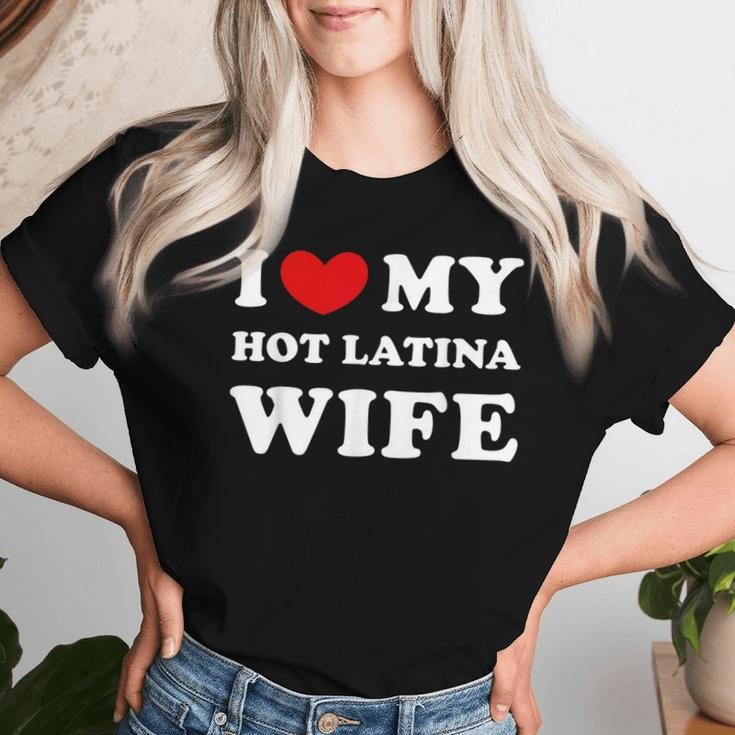 I Love My Hot Latina Wife I Heart My Hot Latina Wife Women T-shirt Gifts for Her