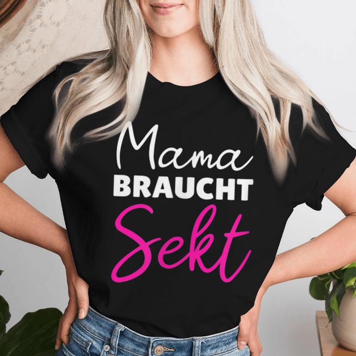 Mama Braucht Sekt Mother T-shirt Frauen Geschenke für Sie