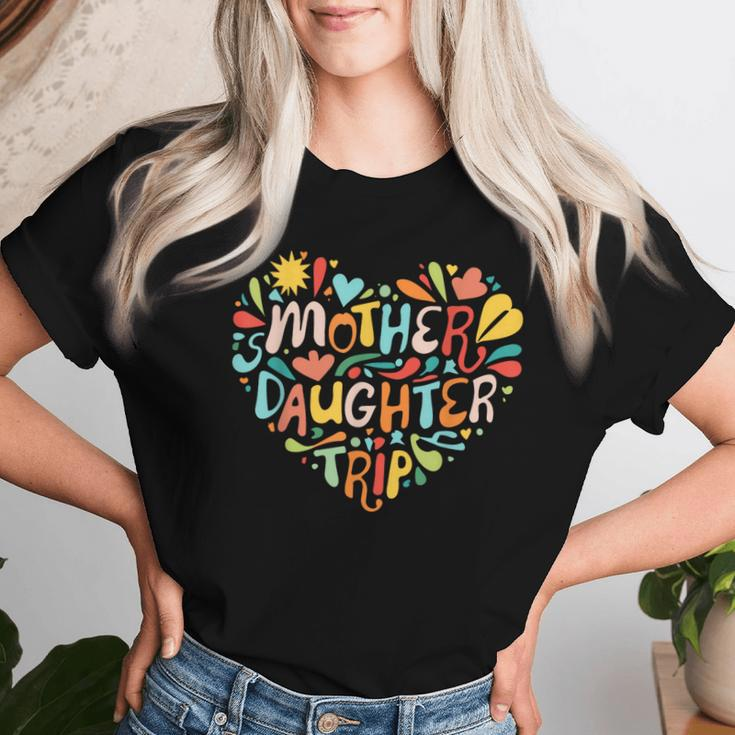 Mother Daughter Trip Weekend Vacation Mom Daughter Matching Women T-shirt Gifts for Her